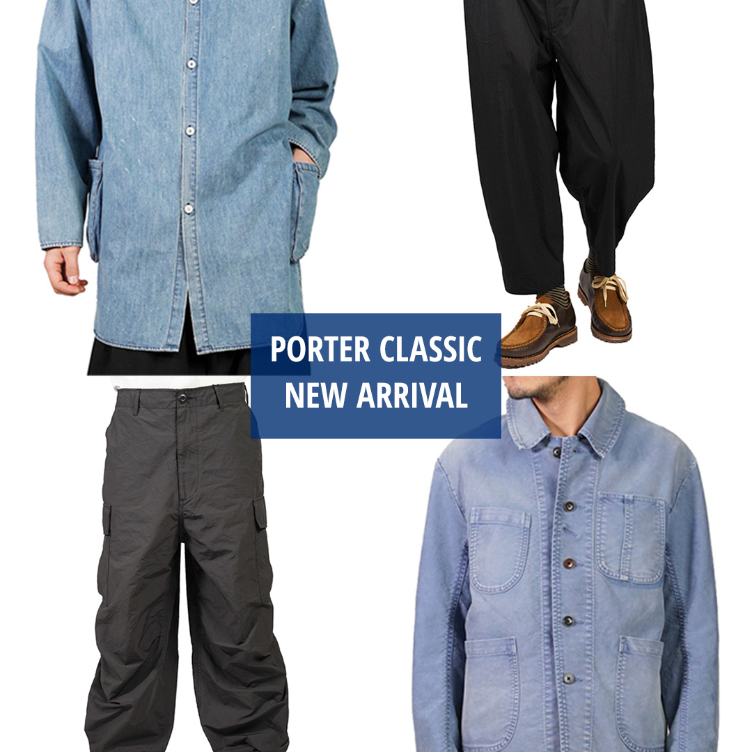 ポータークラシック 2024春夏入荷 第3弾 | HUES 福岡セレクトショップ