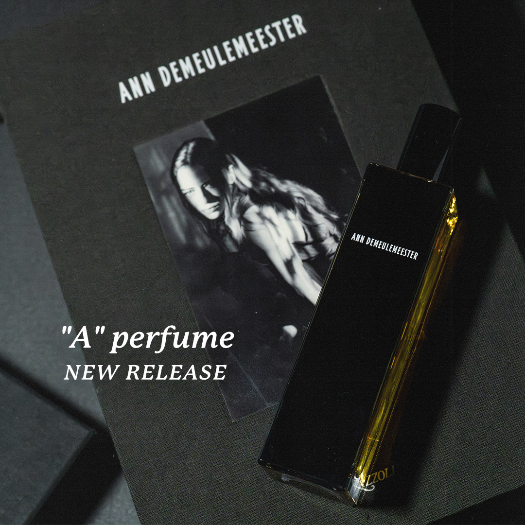 ANN DEMEULEMEESTER “A” perfume 発売開始 | HUES 福岡セレクトショップ