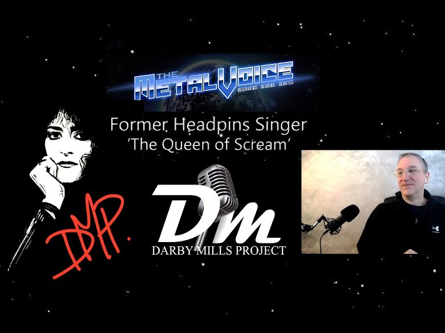 Ex-Headpins Singer Darby Mills Queen Of Scream Interview-New Music