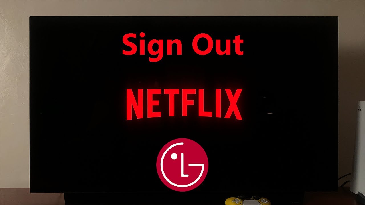 LG Smart TV: How To Log Out (Sign Out) Of Netflix - YouTube
