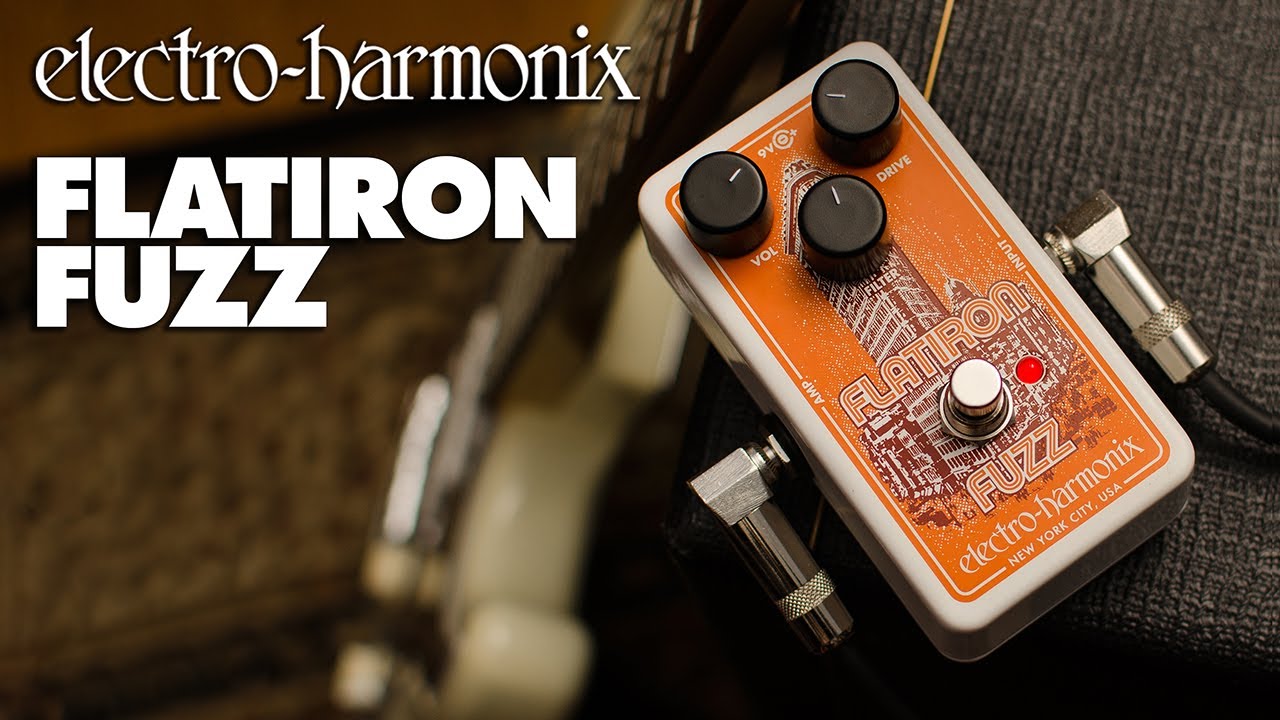 Electro-Harmonix Flatiron Fuzz Pedal - YouTube