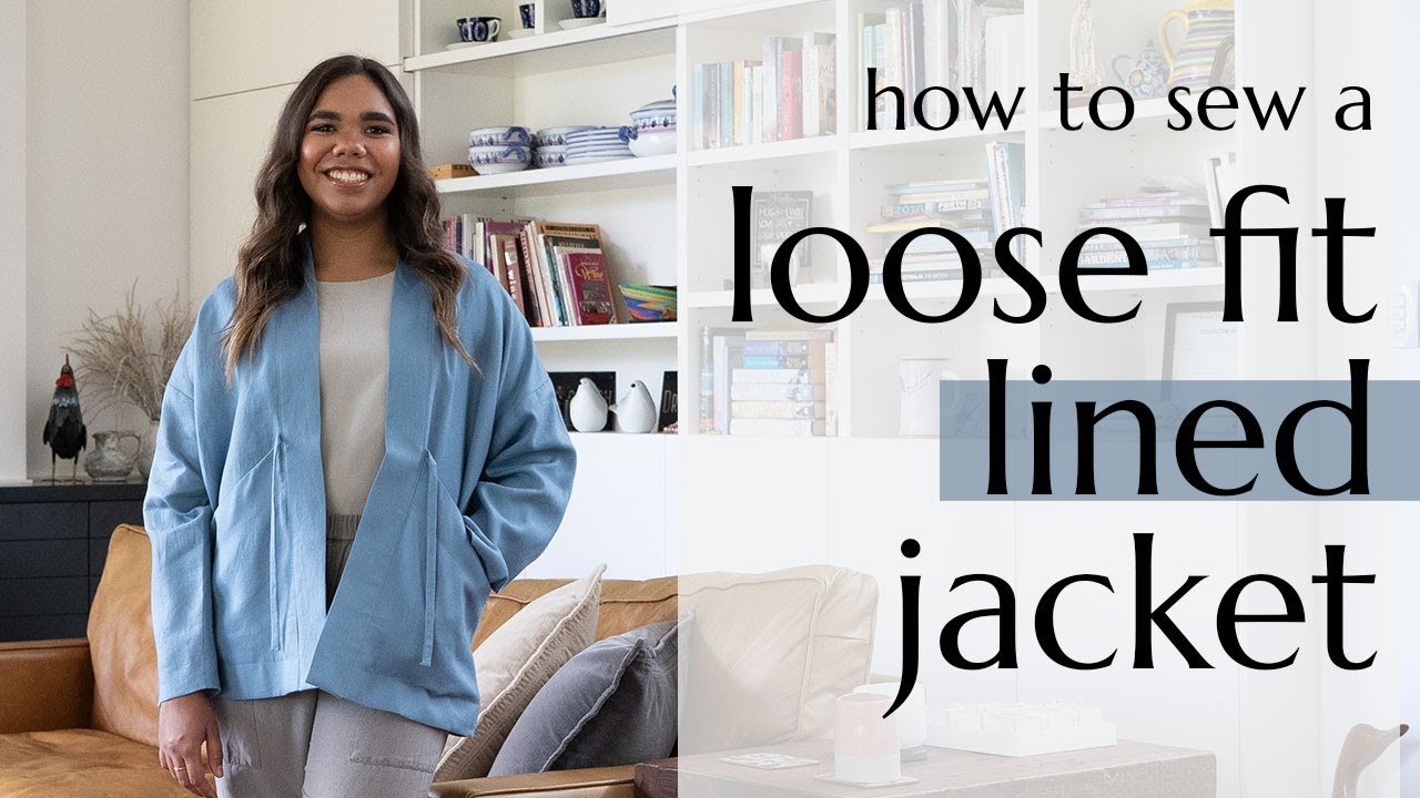 How to make a loose fit lined jacket! Hovea View A Sewalong - YouTube