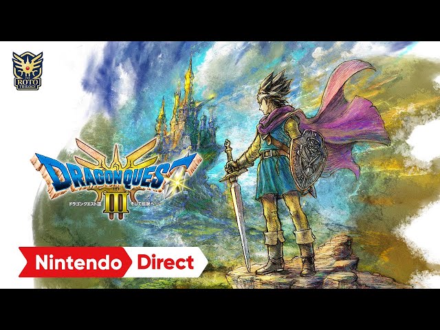 ドラゴンクエストIII そして伝説へ… [Nintendo Direct 2024.6.18