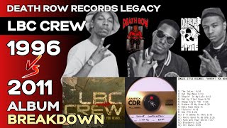 LBC Crew - Haven't You Heard - Unreleased Death Row Album