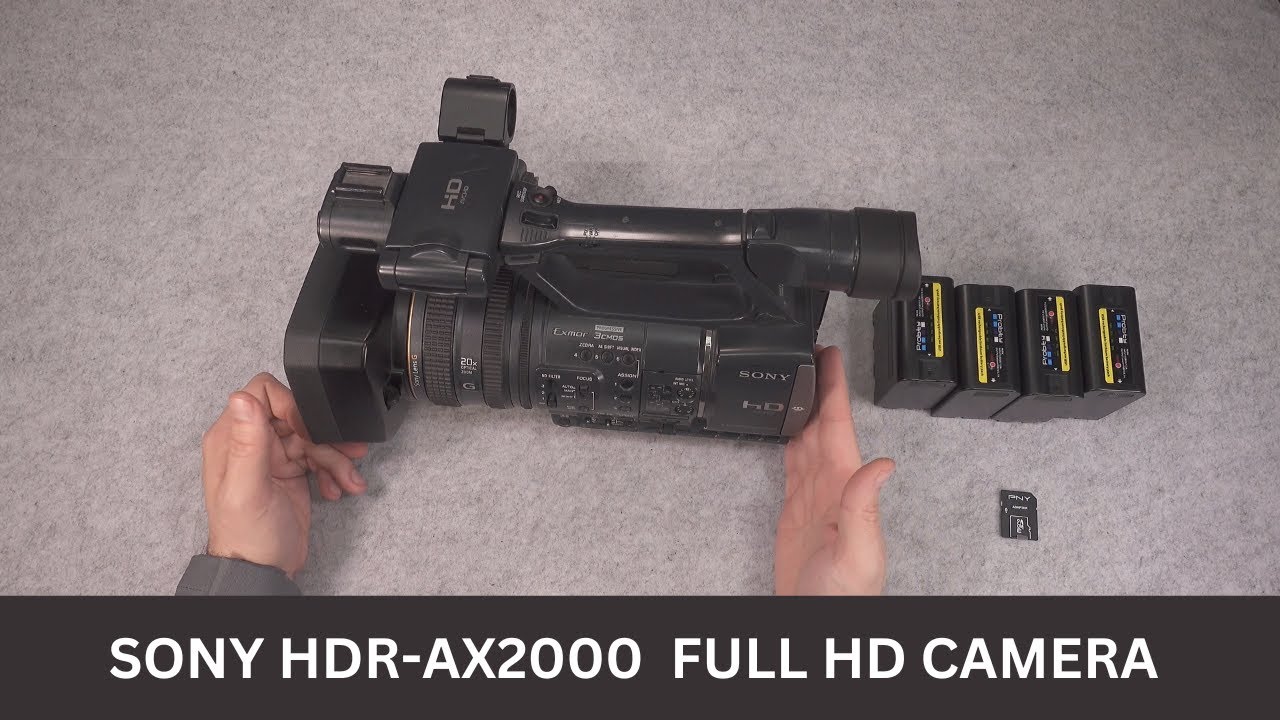 Sony HDR-AX2000 run & gun full HD 1080p camera quick look - YouTube
