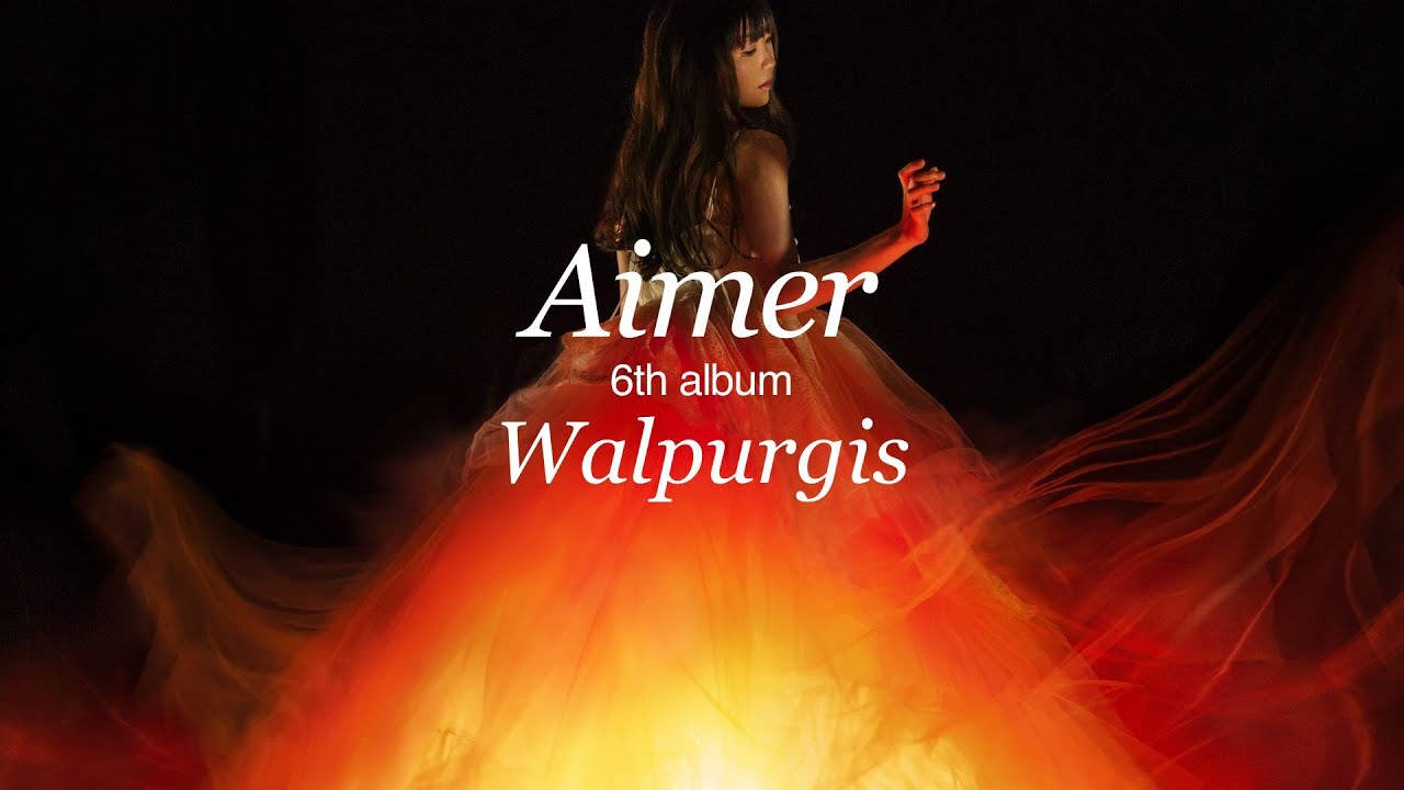 Aimer 6th full album『Walpurgis』teaser（now on sale） - YouTube