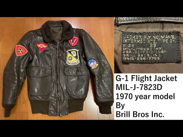 米軍実物 G-1 フライトジャケット MIL-J-7823D Brill Bros Inc.1970年