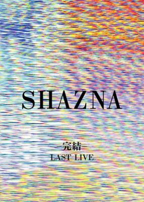 SHAZNA-完結。-LAST LIVE : SHAZNA | HMV&BOOKS online - IKBR-80007/9
