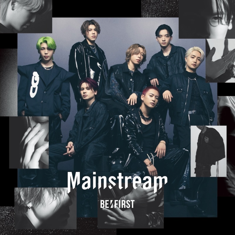 Mainstream | ディスコグラフィー | BE:FIRST | アーティスト・作品
