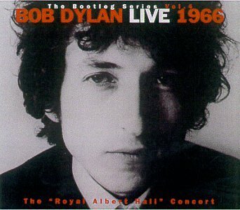 Albums A to Z: Bob Dylan Live 1966 – The Pietist Schoolman